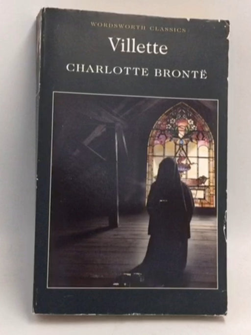 Villette - Charlotte Brontë; 