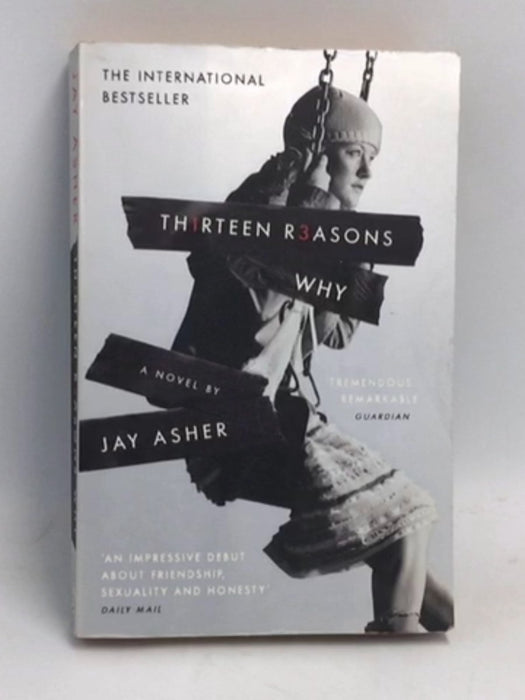 Thirteen Reasons Why - Jay Asher