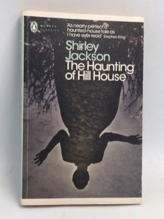 The Haunting of Hill House - Shirley Jackson; 