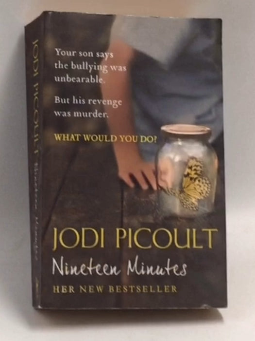 Nineteen Minutes - Jodi Picoult; 