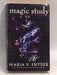 Magic Study   - Maria V. Snyder