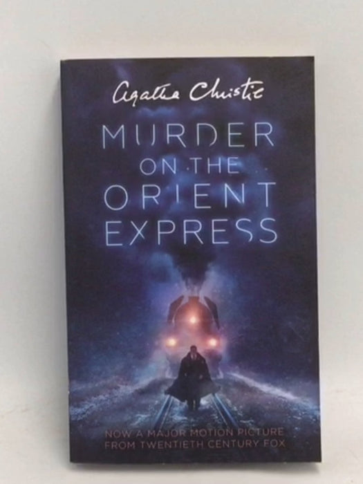 Murder On The Orient Express - Christie Agatha
