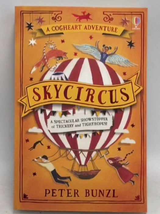 Skycircus ,  The Cogheart Adventures #3 - Peter Bunzl