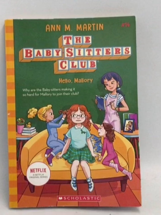 Hello, Mallory (The Baby-Sitters Club #14)   - Ann M. Martin