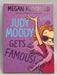 Judy Moody Gets Famous! ,  Judy Moody #2 - Megan McDonald ,  Peter H. Reynolds  (Illustrator)