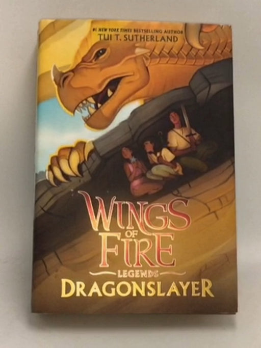 Dragonslayer - Hardcover - Tui T. Sutherland; 