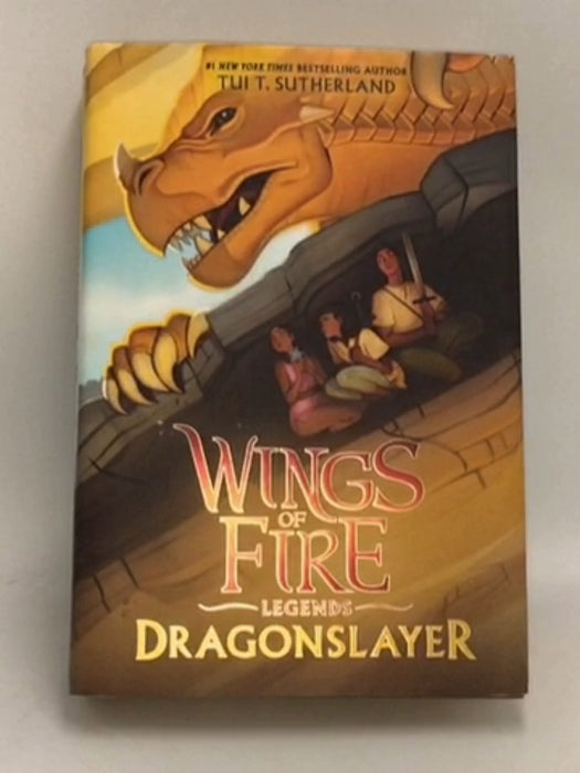Dragonslayer - Hardcover - Tui T. Sutherland; 