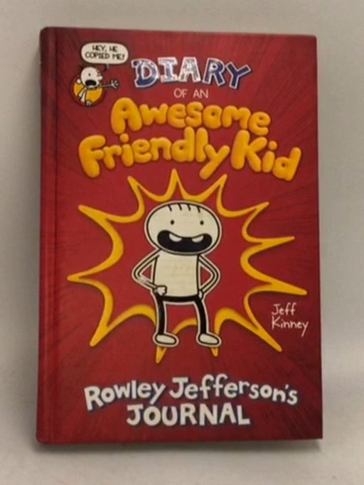 Diary of an Awesome Friendly Kid - Hardcover - Jeff Kinney