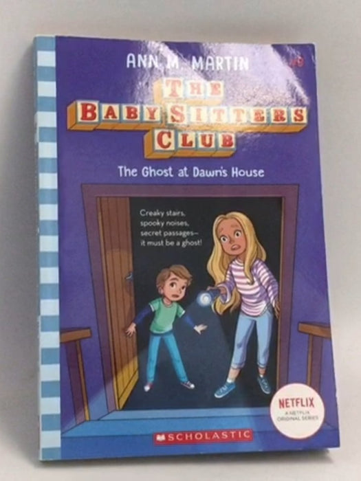 The Ghost at Dawn's House - Ann M. Martin; 