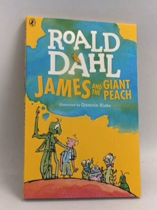 James And The Giant Peach - Roald Dahl
