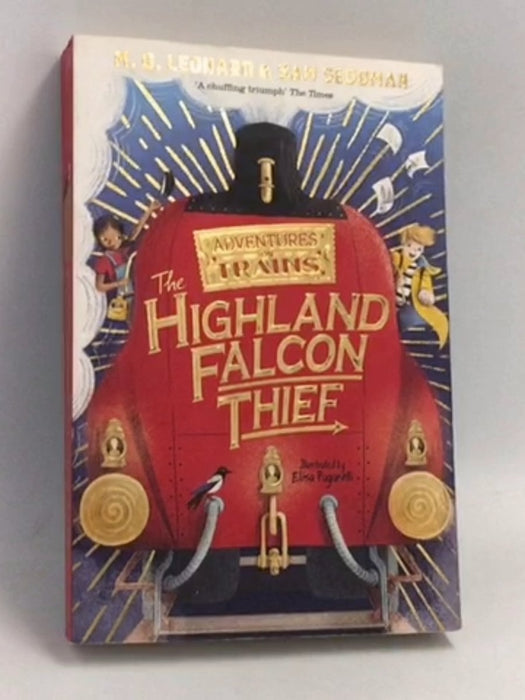 The Highland Falcon Thief - M. G. Leonard; Sam Sedgman; 
