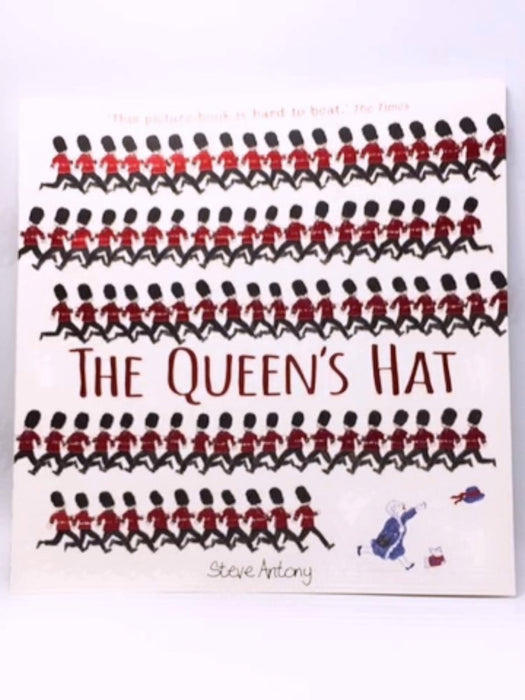 The Queen's Hat - Steve Antony; 