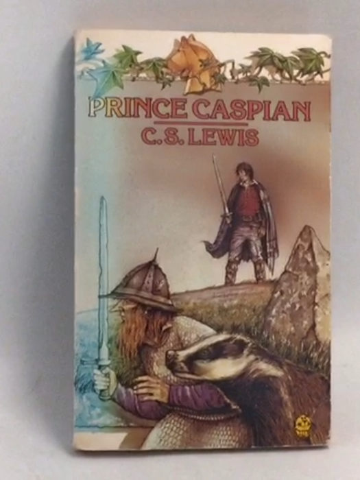 Prince Caspian: The Return to Narnia - C.S. Lewis