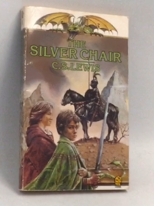 The Silver Chair - Clive Staples Lewis; 