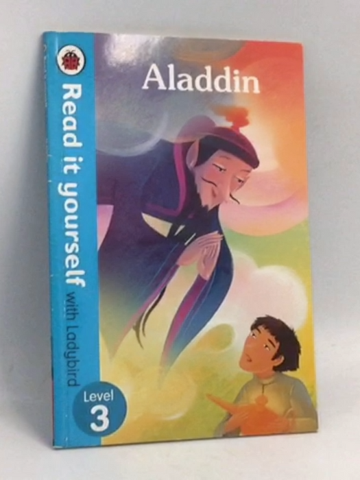 Read It Yourself with Ladybird Aladdin, Level 3- [Hardcover] - Ladybird Books Staff; Ladybird Ladybird; 