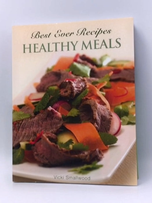 Best Ever Recipes - Vicki Smallwood; 