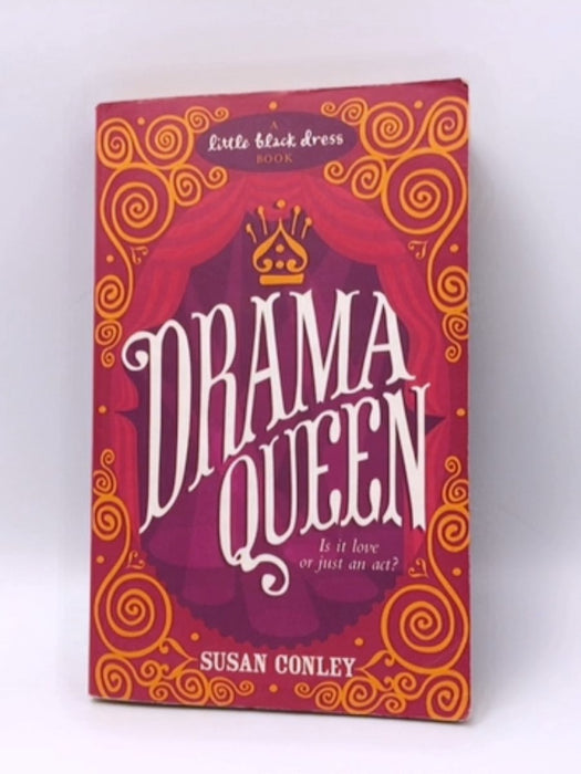 Drama Queen - Susan Conley; 