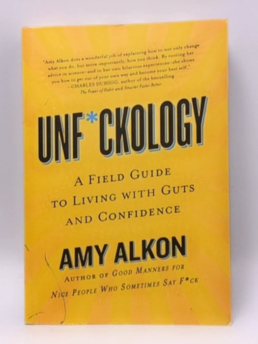 Unf*ckology - Amy Alkon; 