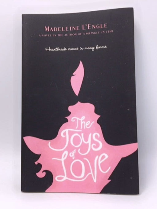 The Joys of Love - Madeleine L'Engle; 