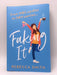 Faking It - Rebecca Smith; 