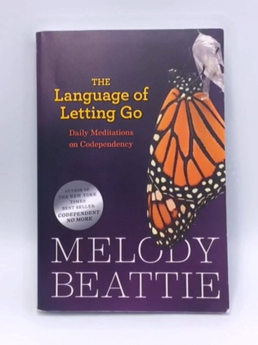 The Language of Letting Go - Melody Beattie; 