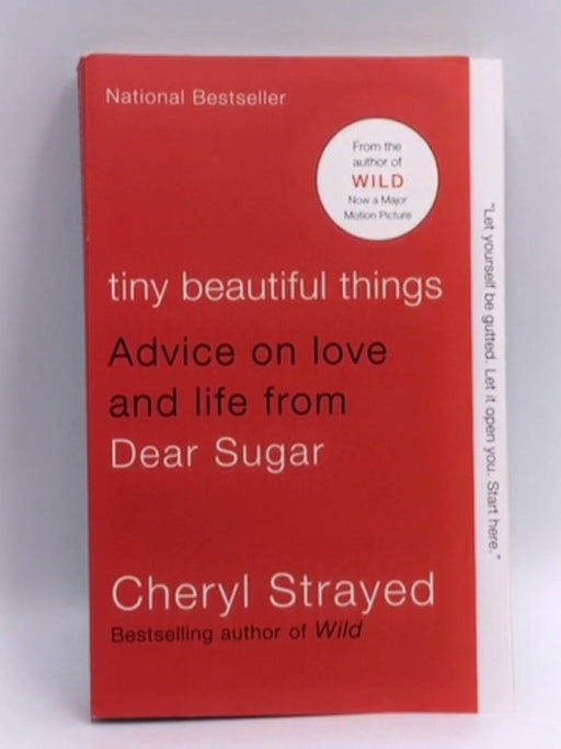 Tiny Beautiful Things - Cheryl Strayed; 