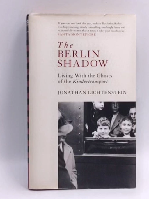 The Berlin Shadow- Hardcover  - Jonathan Lichtenstein; 