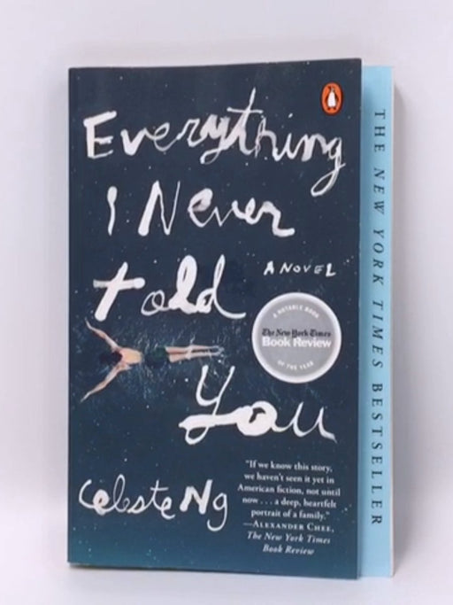 Everything I Never Told You - Celeste Ng; 