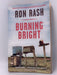 Burning Bright - Ron Rash; 