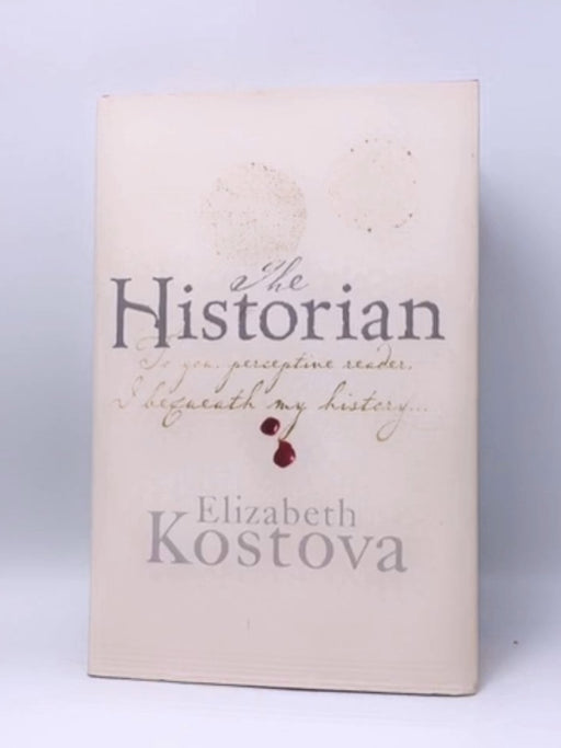 The Historian- Hardcover  - Elizabeth Kostova; 