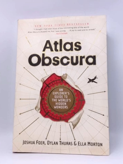 Atlas Obscura- Hardcover  - Joshua Foer; Dylan Thuras; Ella Morton; 