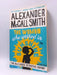 The Woman Who Walked in Sunshine - Alexander McCall Smith; 