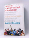 When Everything Changed - Hardcover - Gail Collins; 
