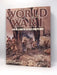 World War I - Hardcover - Susanne Everett; Susanne Keegan; 