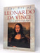 The Art of Leonardo Da Vinci - Roger Whiting; 
