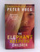 The Elephant Keepers' Children - Peter Høeg; 