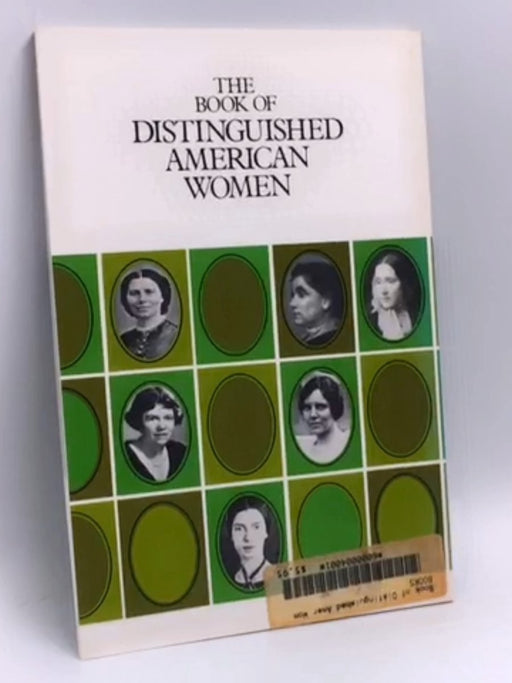 The Book of Distinguished American Women - Vincent Wilson; 