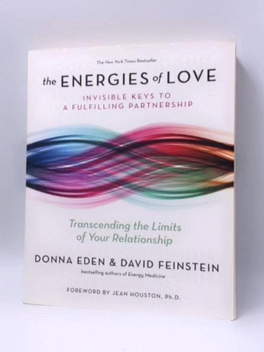 The Energies of Love - Donna Eden; David Feinstein; 