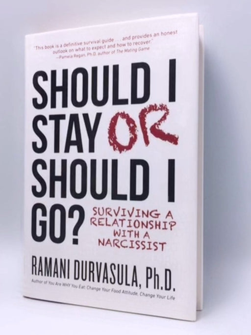 Should I Stay Or Should I Go - Hardcover - Ramani Durvasula; 