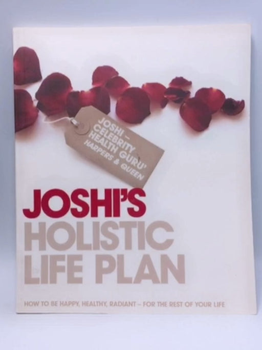 Holistic Life Plan - Nish Joshi; 