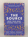 The Source - Tara Swart; 
