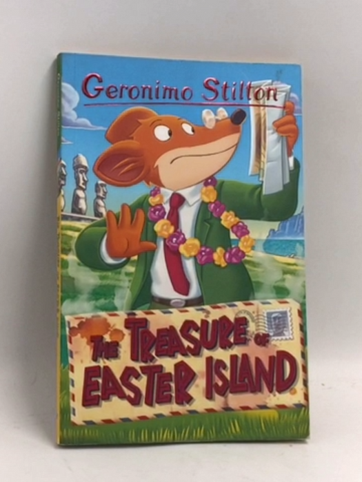 The Treasure of Easter Island - Geronimo Stilton