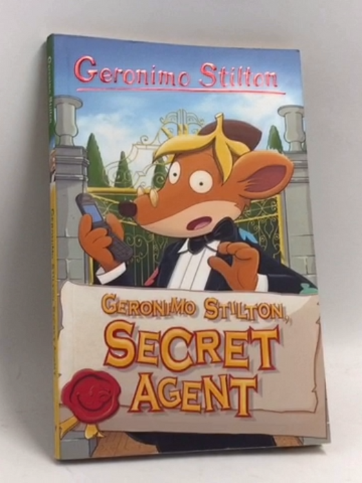 Geronimo Stilton, Secret Agent - Geronimo Stilton; 