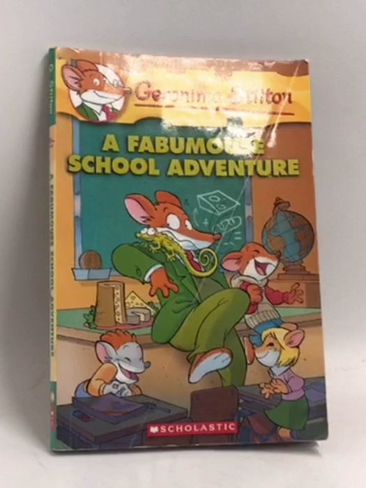 Geronimo Stilton: A Fabumouse School Adventure  - Geronimo Stilton