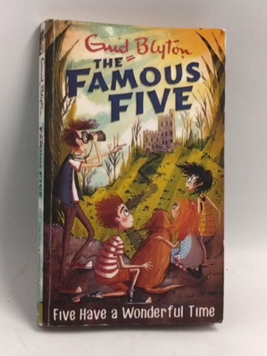 Five Have A Wonderful Time - Enid Blyton