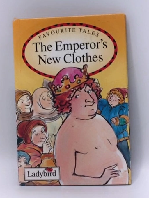 The Emperor's New Clothes - Ladybird