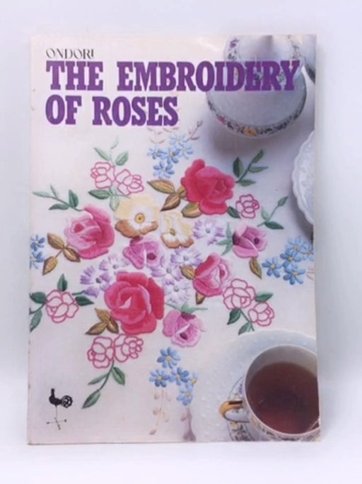 Embroidery of Roses - Ondorisha Publishers