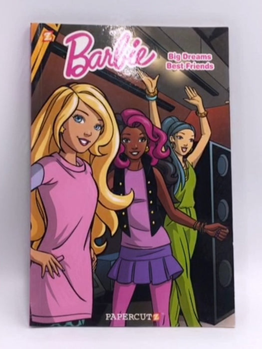 Barbie #2: "Big Dreams, Best Friends" - Sarah Kuhn; 