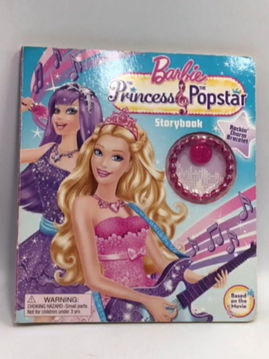 The BarbieTM The Princess & The Popstar Storybook - Boardbook  - BarbieTM; Justine Fontes; 