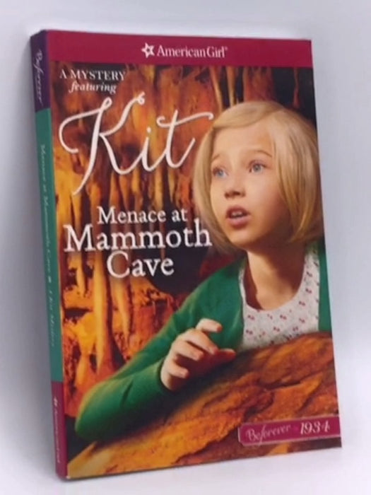 Menace at Mammoth Cave - Mary Casanova; 